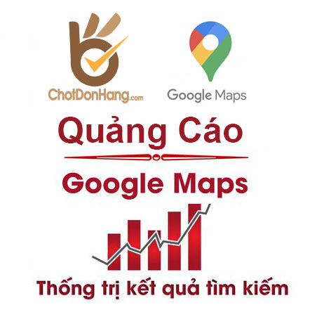 Quảng cáo Google Map - Thống trị địa điểm doanh nghiệp địa phương